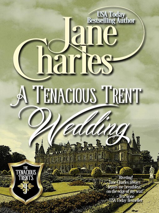 Title details for A Tenacious Trents Wedding by Jane Charles - Available